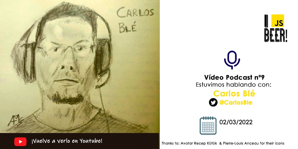 Video Podcast nº 9 - Estuvimos hablando con Carlos Blé (@carlosble). 03 de Marzo, 19.00 horas. Thanks to Avatar Recep Kütük & Pierre - Louis Anceau for their icons.